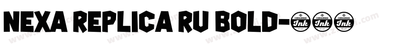 Nexa Replica RU Bold字体转换
